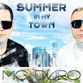 MC DURO - SUMMER IN MY TOWN